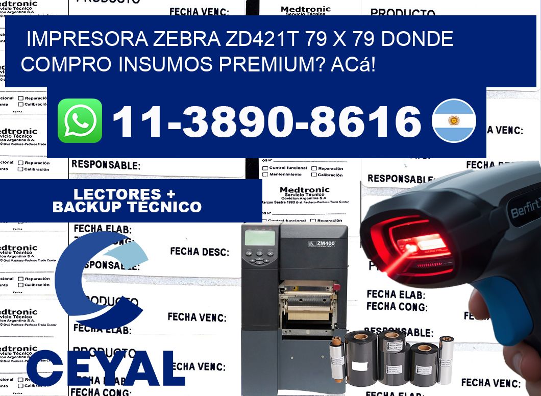 impresora zebra zd421t 79 x 79 Donde compro insumos premium? Acá!