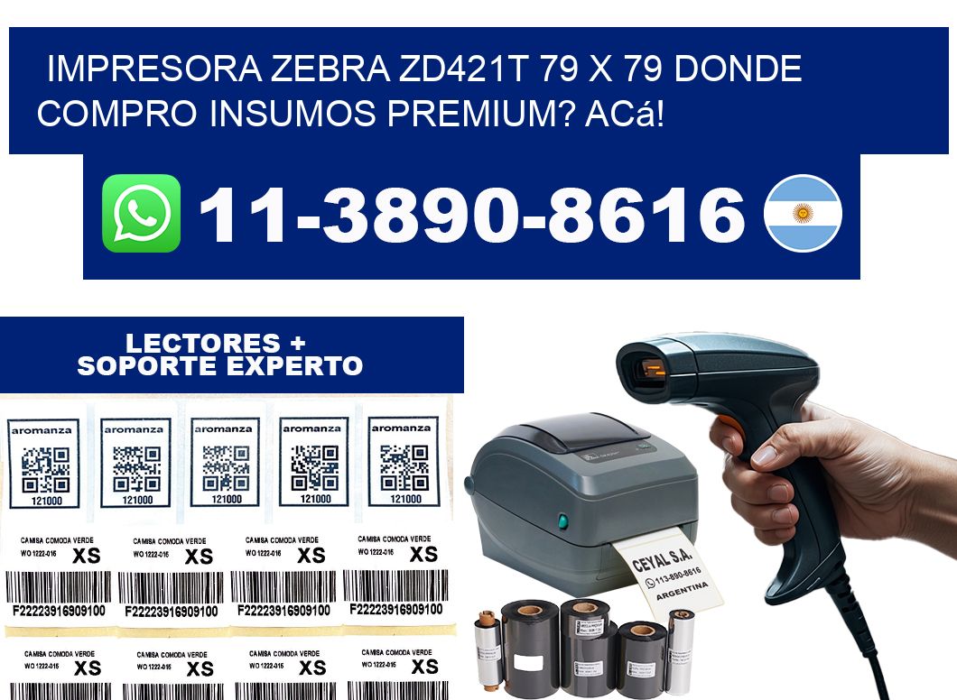 impresora zebra zd421t 79 x 79 Donde compro insumos premium? Acá!