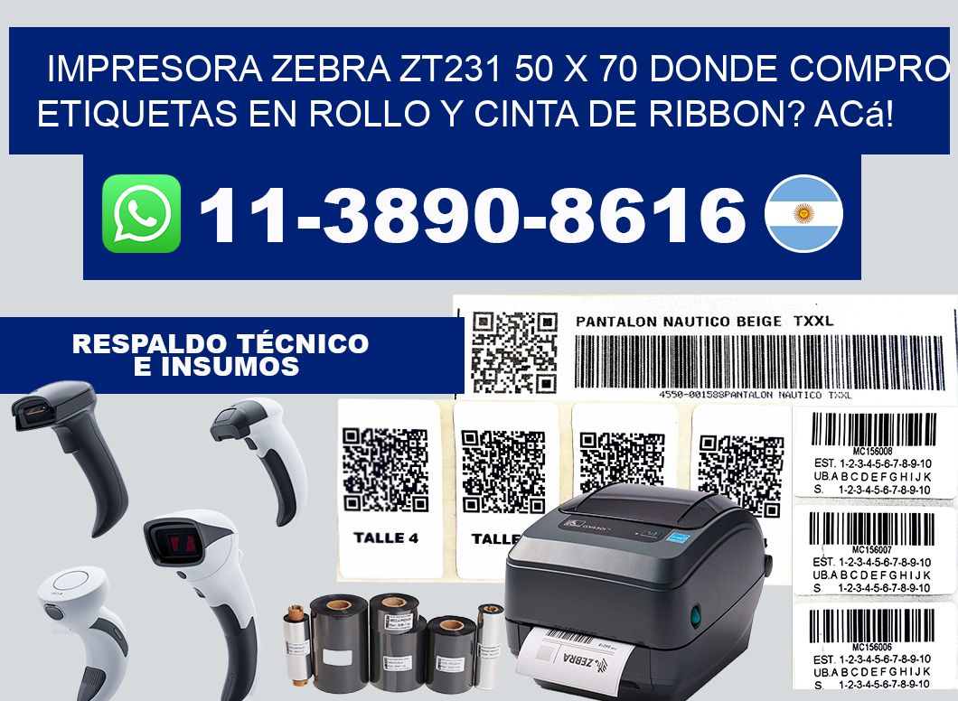 impresora zebra zt231 50 x 70 Donde compro etiquetas en rollo y cinta de ribbon? Acá!
