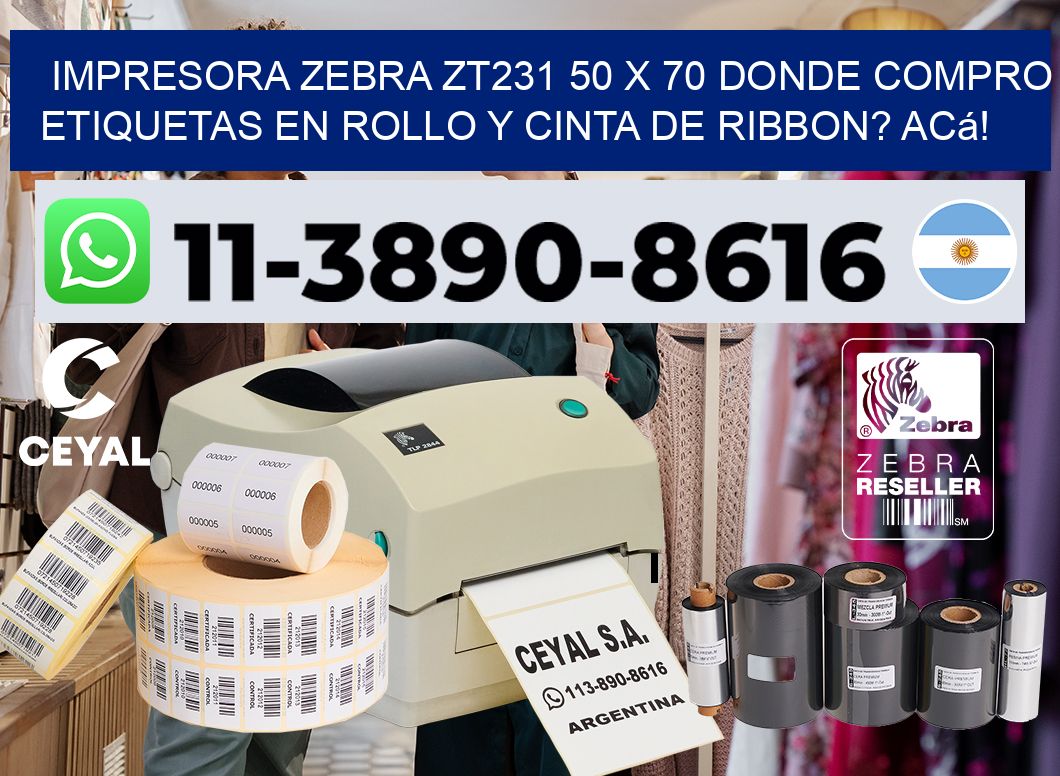 impresora zebra zt231 50 x 70 Donde compro etiquetas en rollo y cinta de ribbon? Acá!
