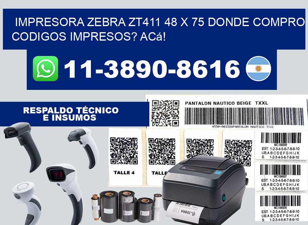 impresora zebra zt411 48 x 75 Donde compro codigos impresos? Acá!