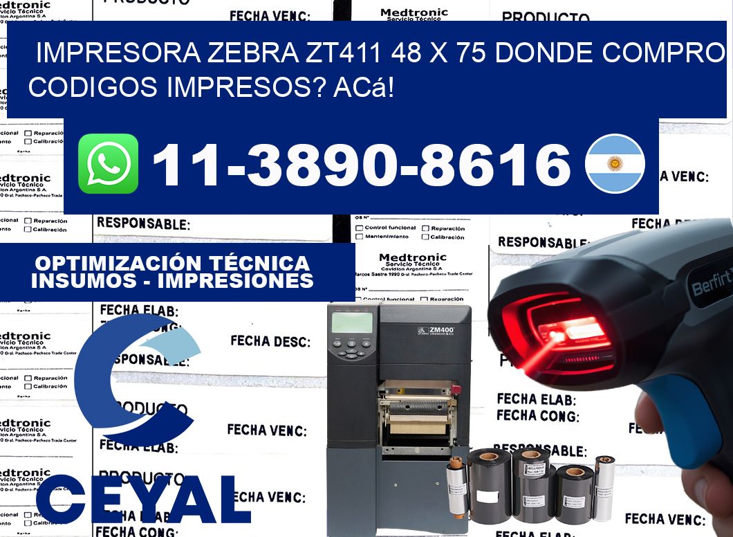 impresora zebra zt411 48 x 75 Donde compro codigos impresos? Acá!