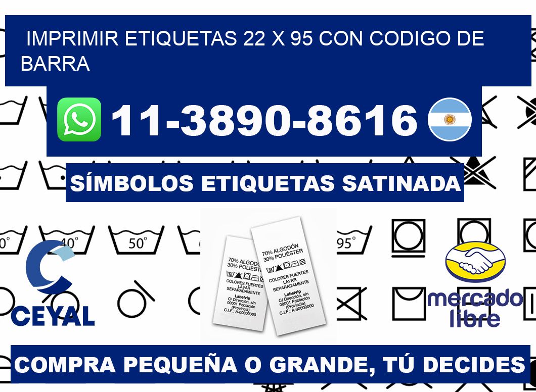 imprimir etiquetas 22 x 95 con codigo de barra