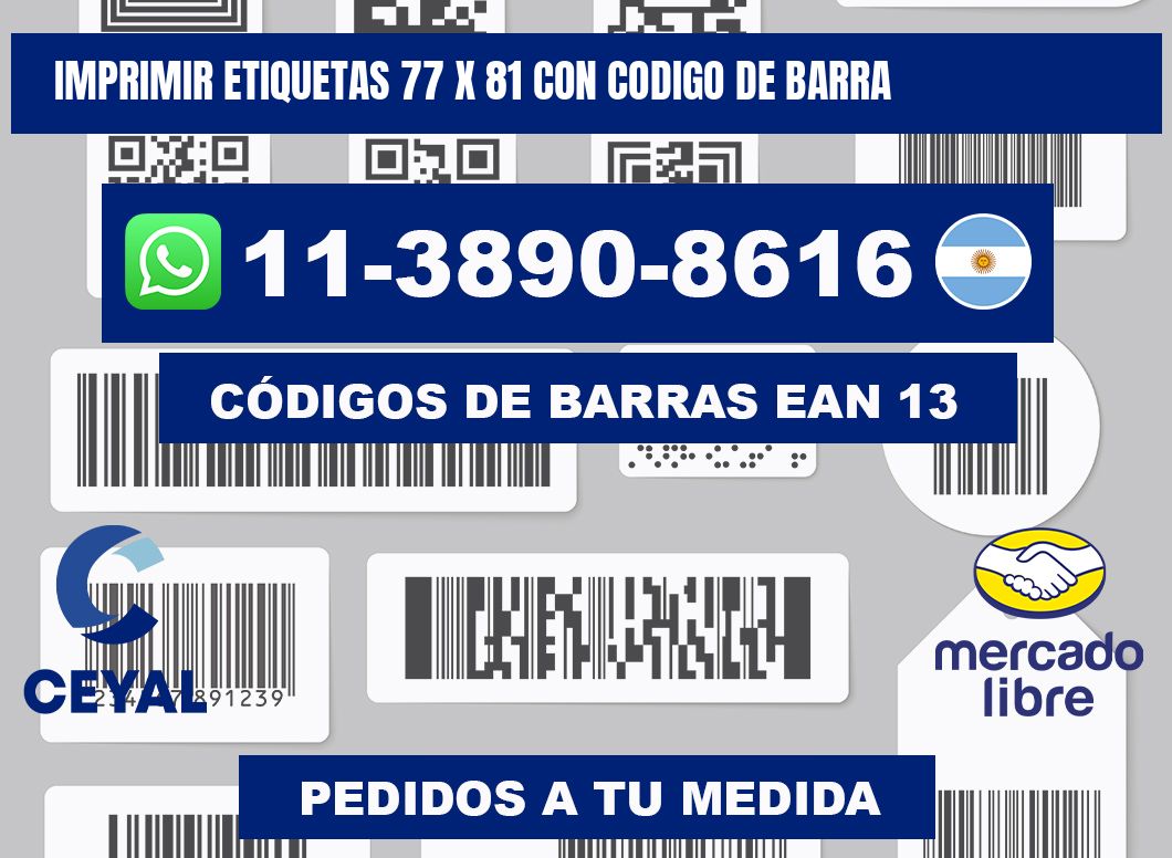 imprimir etiquetas 77 x 81 con codigo de barra