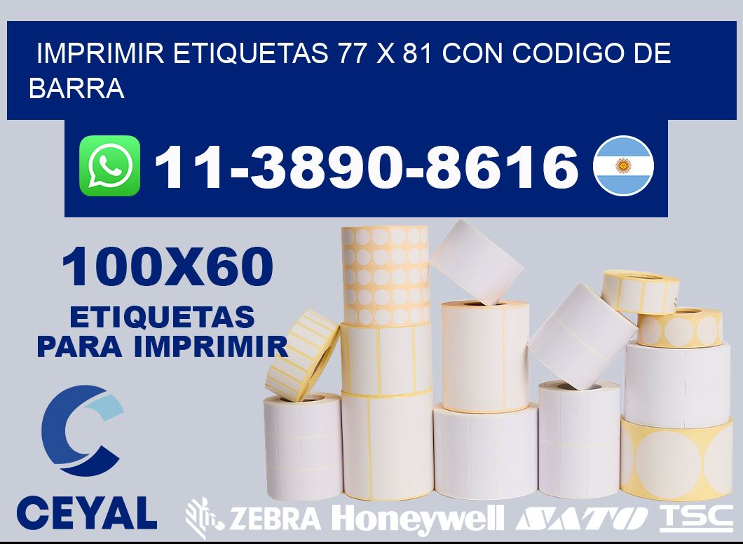 imprimir etiquetas 77 x 81 con codigo de barra