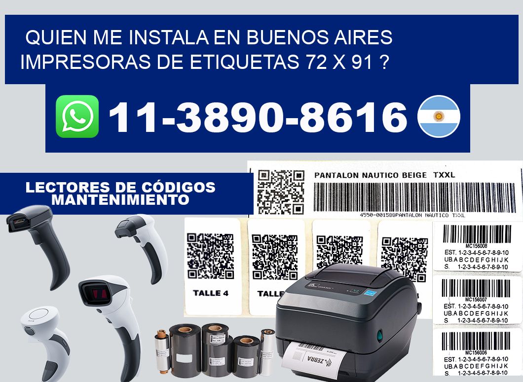 quien me instala en buenos aires impresoras de etiquetas 72 x 91 ?