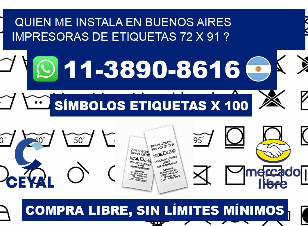 quien me instala en buenos aires impresoras de etiquetas 72 x 91 ?