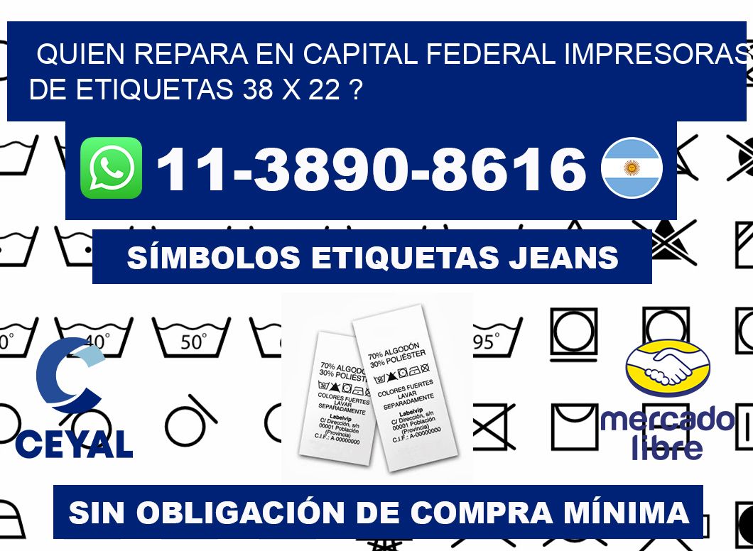 quien repara en capital federal impresoras de etiquetas 38 x 22 ?