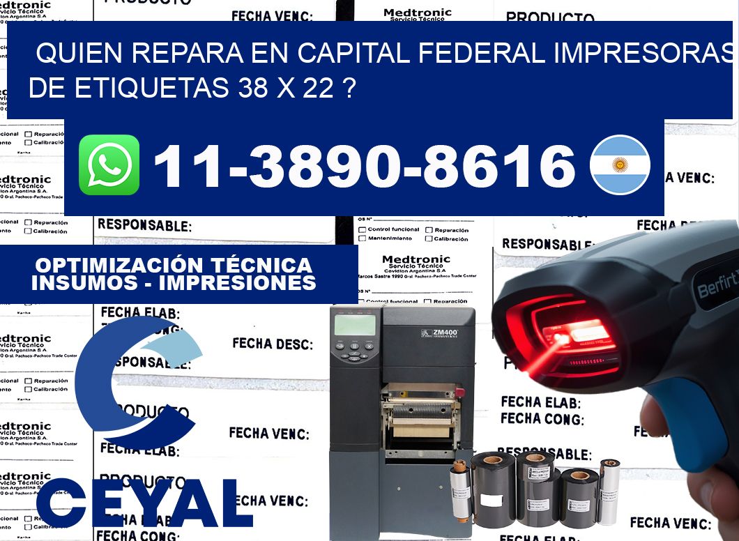 quien repara en capital federal impresoras de etiquetas 38 x 22 ?