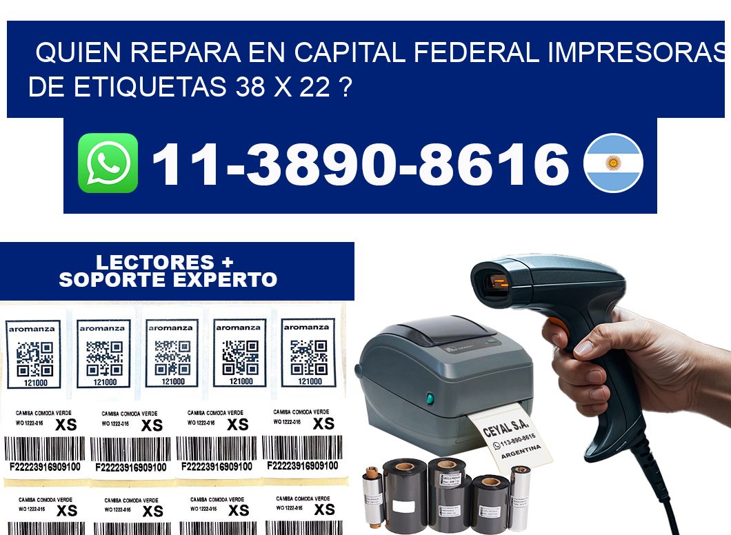 quien repara en capital federal impresoras de etiquetas 38 x 22 ?