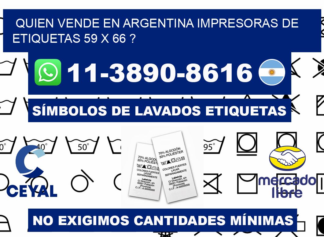quien vende en argentina impresoras de etiquetas 59 x 66 ?