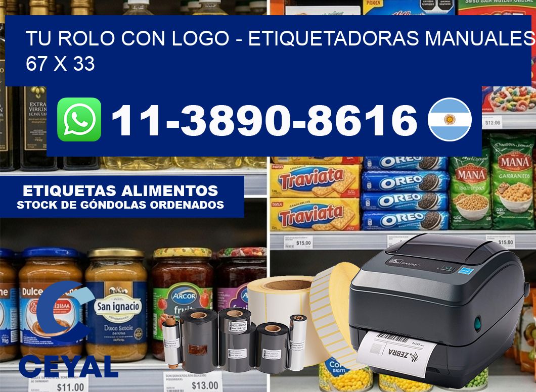 tu rolo con logo – Etiquetadoras Manuales  67 x 33