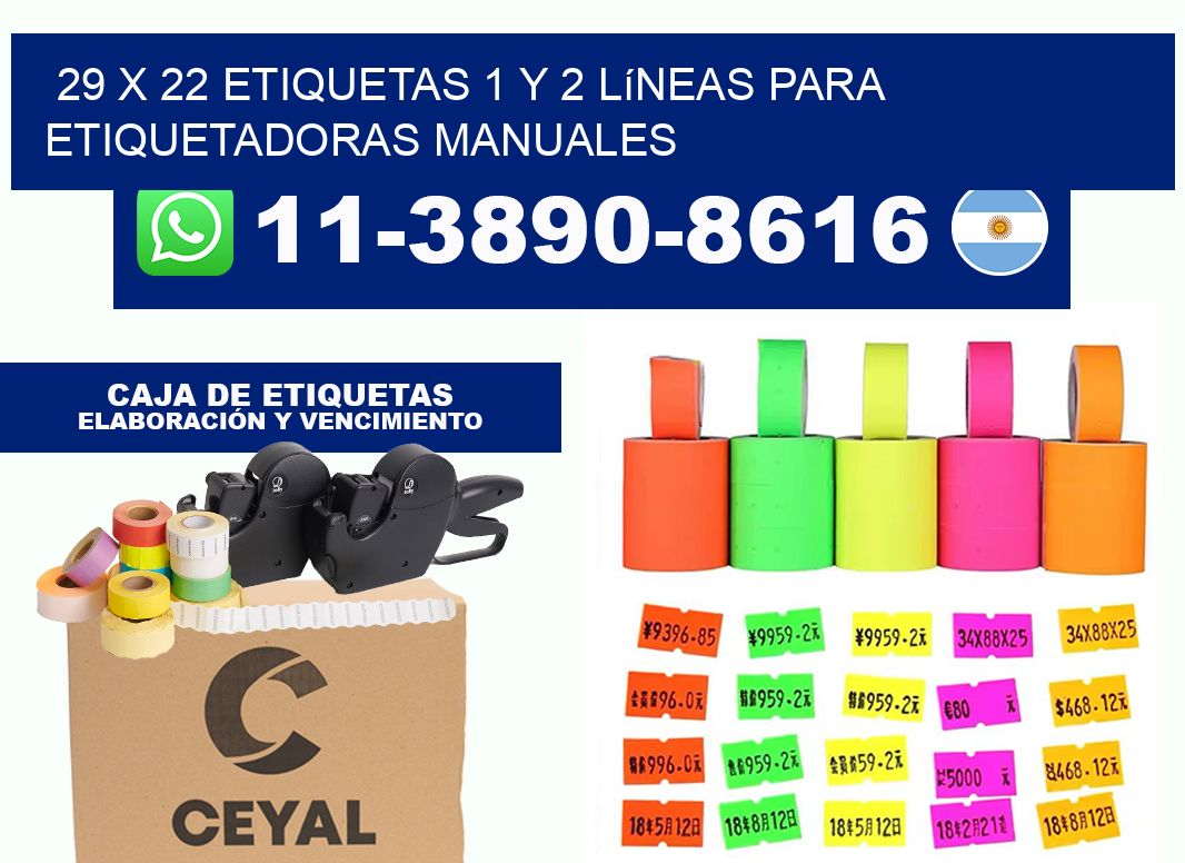 29 x 22 Etiquetas 1 y 2 líneas para etiquetadoras manuales