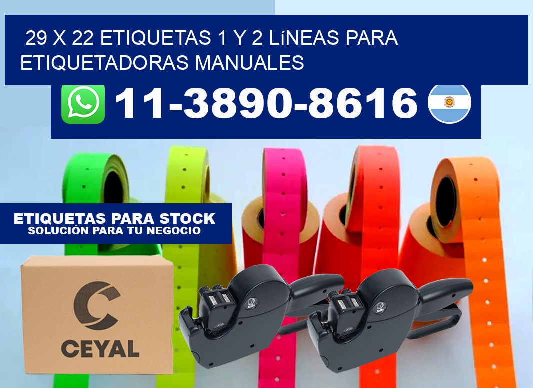 29 x 22 Etiquetas 1 y 2 líneas para etiquetadoras manuales