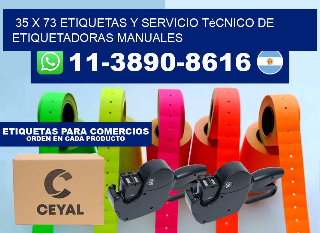 35 x 73 etiquetas y servicio técnico de etiquetadoras manuales