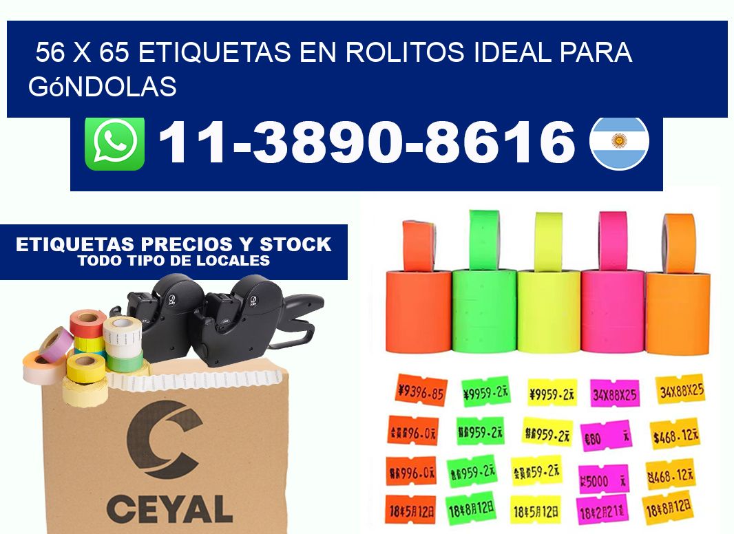 56 x 65 etiquetas en rolitos ideal para góndolas