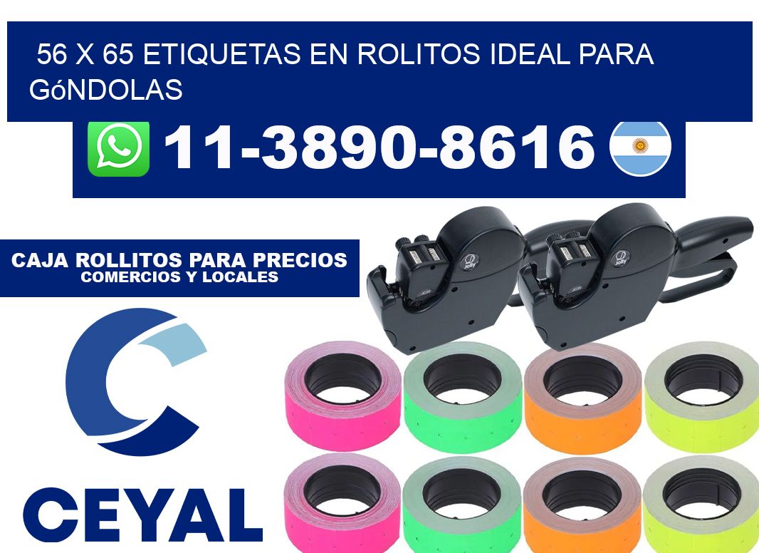 56 x 65 etiquetas en rolitos ideal para góndolas