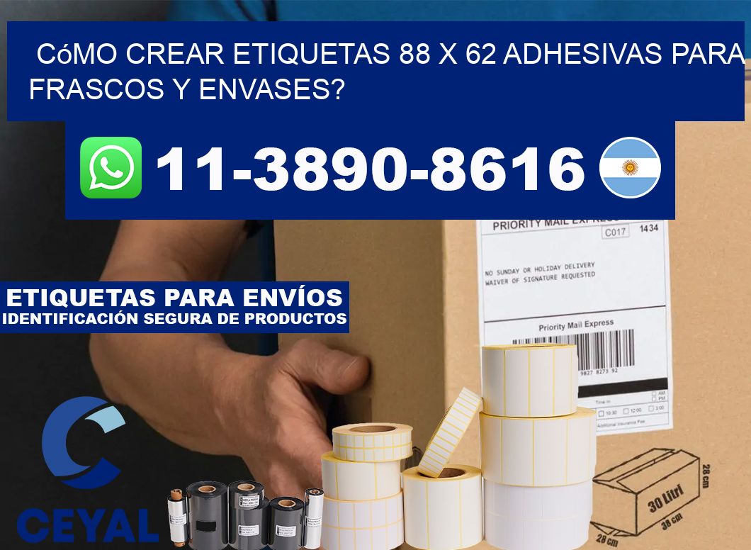 Cómo crear etiquetas 88 x 62 adhesivas para frascos y envases?