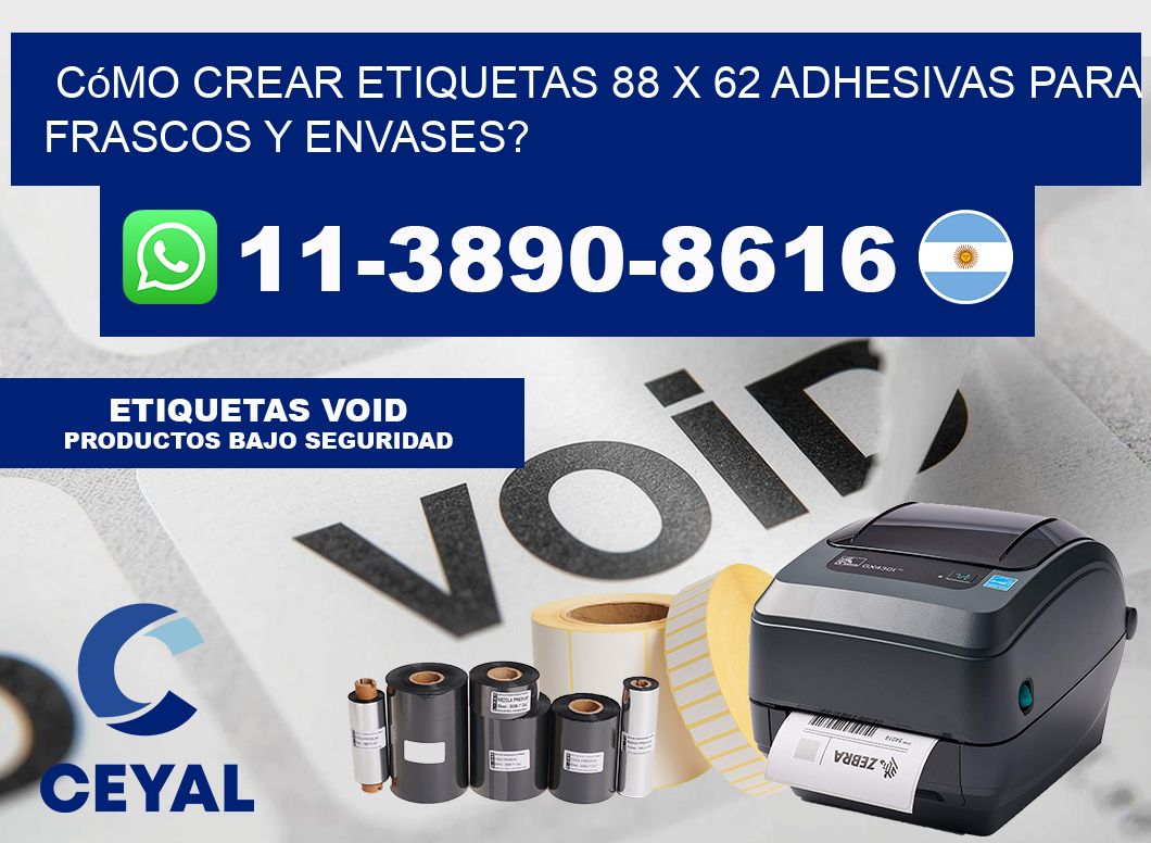 Cómo crear etiquetas 88 x 62 adhesivas para frascos y envases?