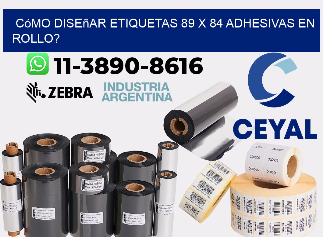 Cómo diseñar etiquetas 89 x 84 adhesivas en rollo?
