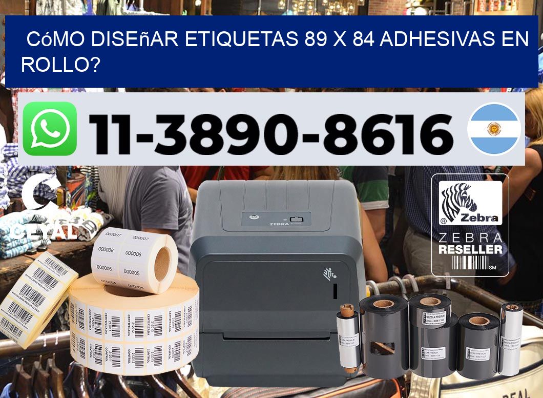 Cómo diseñar etiquetas 89 x 84 adhesivas en rollo?