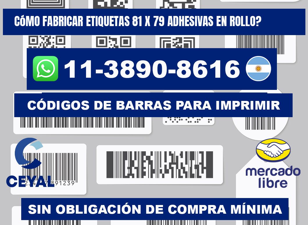 Cómo fabricar etiquetas 81 x 79 adhesivas en rollo?