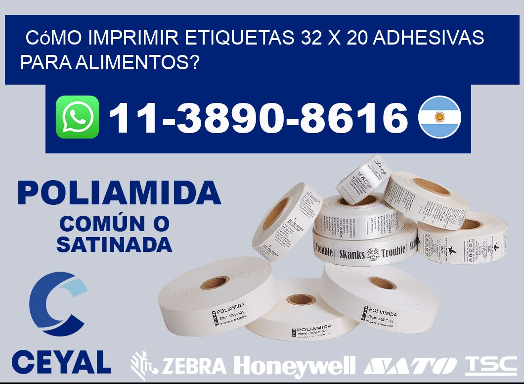 Cómo imprimir etiquetas 32 x 20 adhesivas para alimentos?