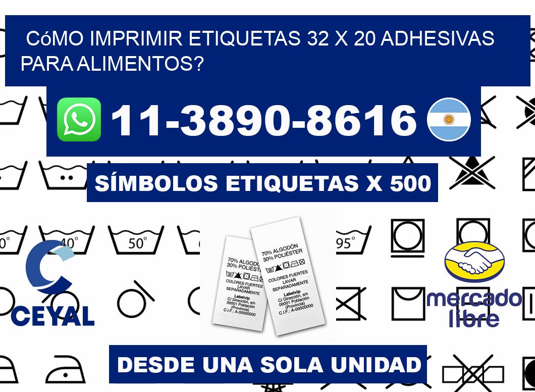 Cómo imprimir etiquetas 32 x 20 adhesivas para alimentos?