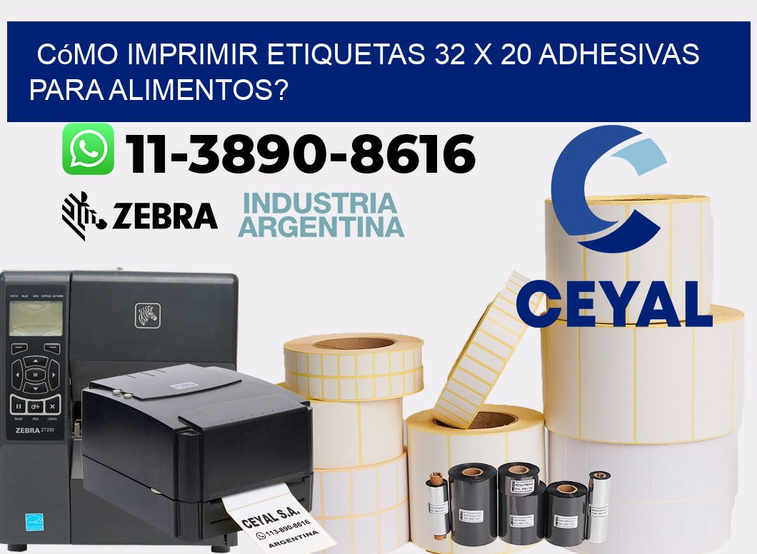 Cómo imprimir etiquetas 32 x 20 adhesivas para alimentos?