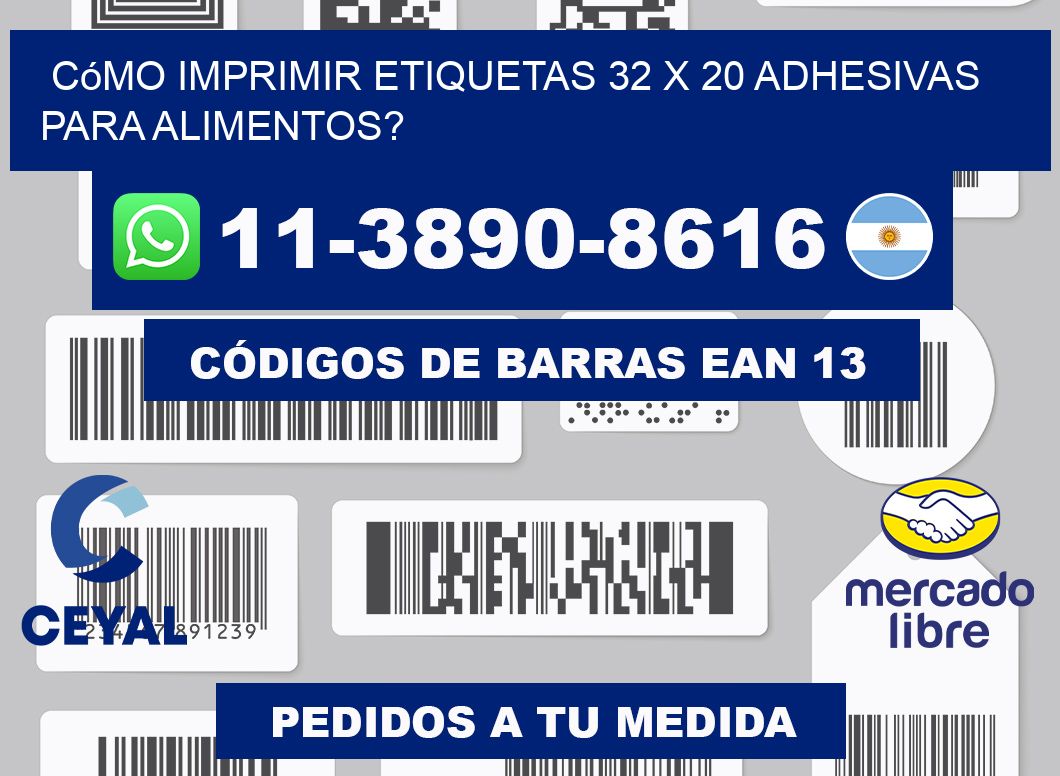Cómo imprimir etiquetas 32 x 20 adhesivas para alimentos?