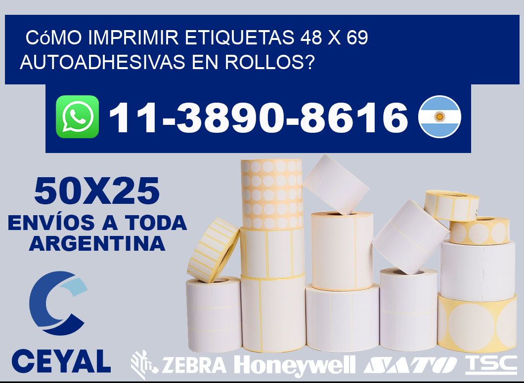 Cómo imprimir etiquetas 48 x 69 autoadhesivas en rollos?