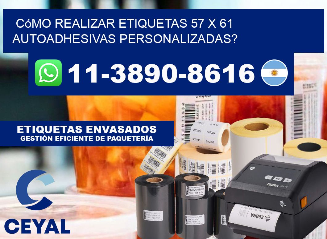 Cómo realizar etiquetas 57 x 61 autoadhesivas personalizadas?