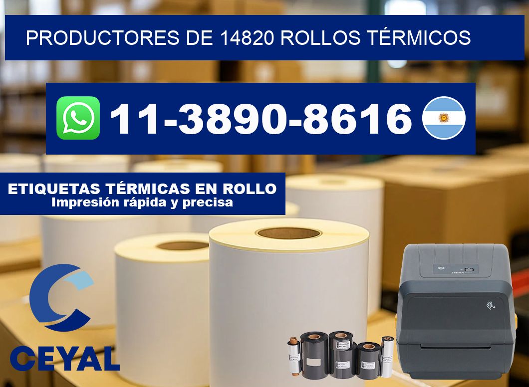 PRODUCTORES DE 14820 ROLLOS TÉRMICOS