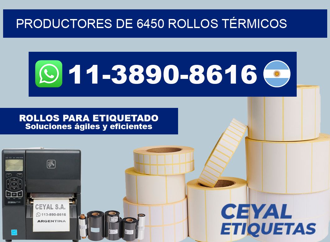 PRODUCTORES DE 6450 ROLLOS TÉRMICOS
