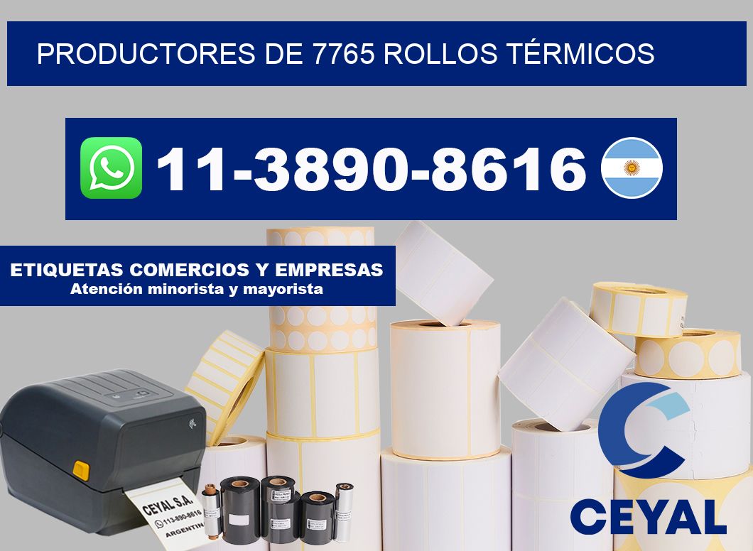 PRODUCTORES DE 7765 ROLLOS TÉRMICOS