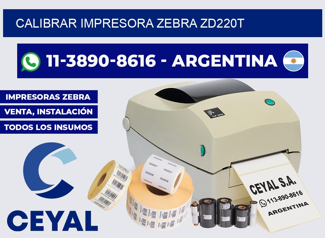 calibrar impresora Zebra ZD220T