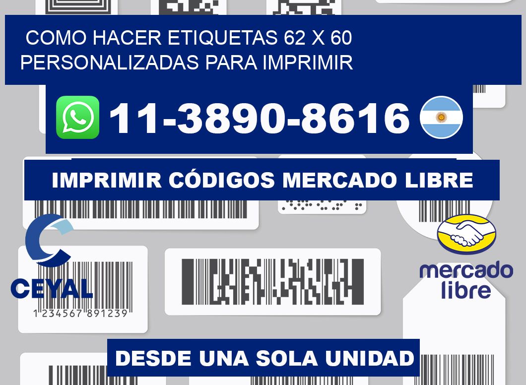 como hacer etiquetas 62 x 60 personalizadas para imprimir