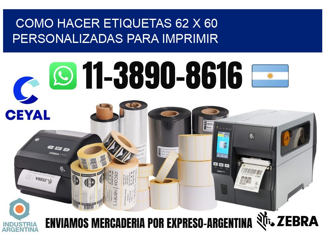 como hacer etiquetas 62 x 60 personalizadas para imprimir