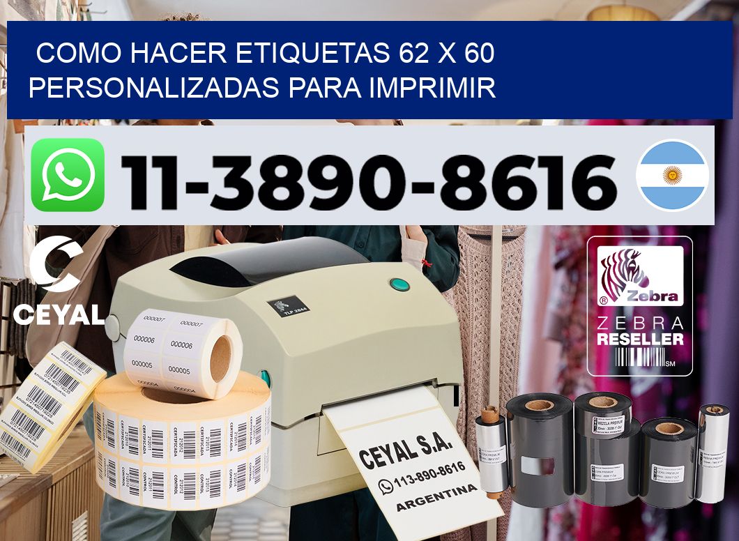 como hacer etiquetas 62 x 60 personalizadas para imprimir