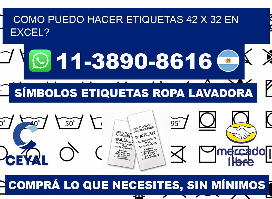 como puedo hacer etiquetas 42 x 32 en excel?