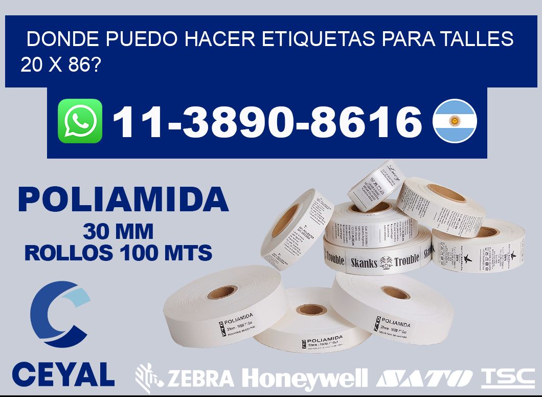 donde puedo hacer etiquetas para talles 20 x 86?