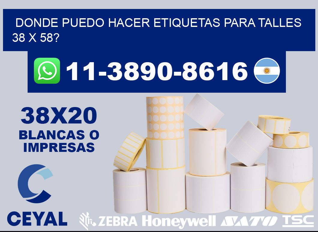 donde puedo hacer etiquetas para talles 38 x 58?