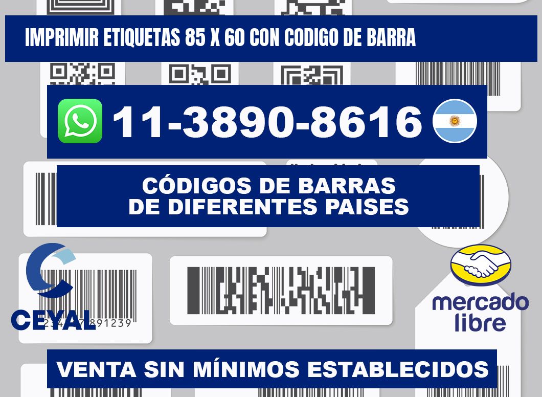 imprimir etiquetas 85 x 60 con codigo de barra