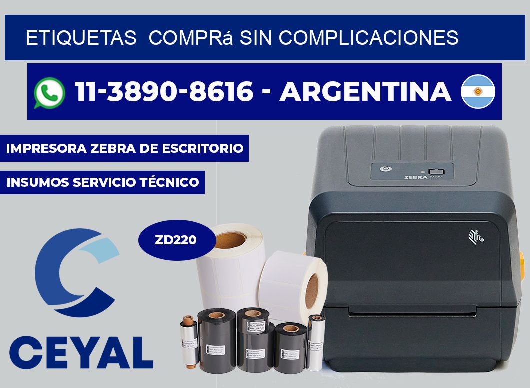 ETIQUETAS  Comprá sin complicaciones