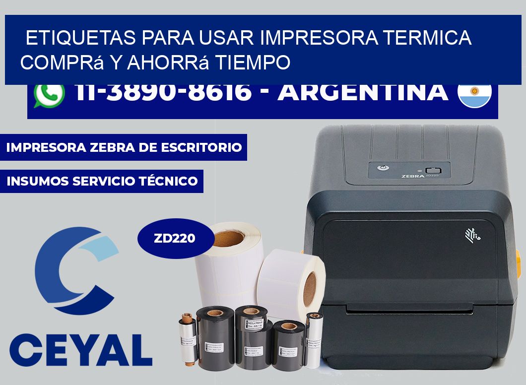 ETIQUETAS PARA USAR IMPRESORA TERMICA Comprá y ahorrá tiempo