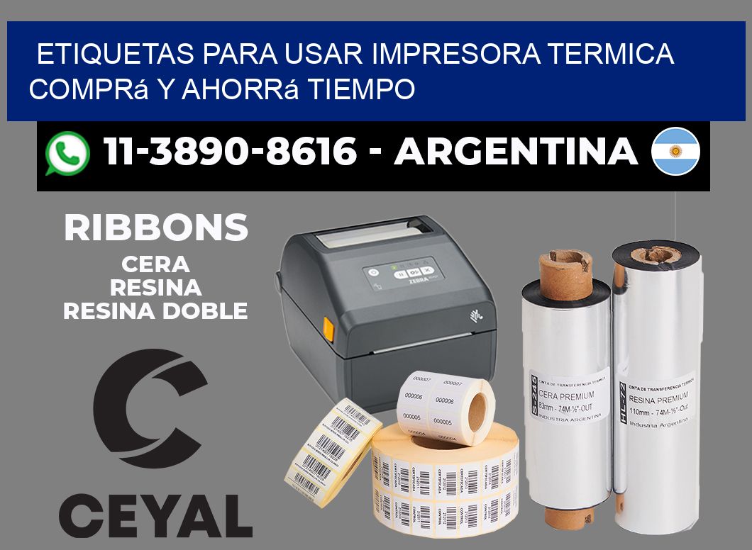 ETIQUETAS PARA USAR IMPRESORA TERMICA Comprá y ahorrá tiempo