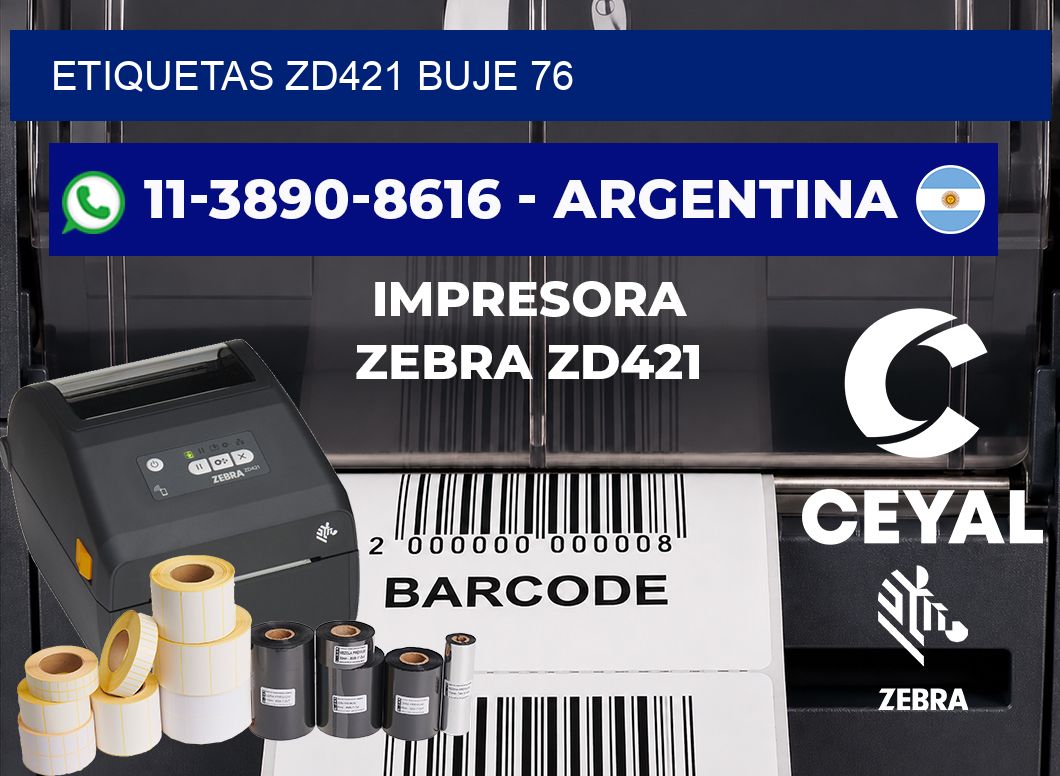 ETIQUETAS ZD421 Buje 76