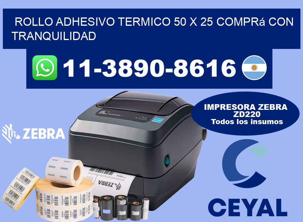 ROLLO ADHESIVO TERMICO 50 X 25 Comprá con tranquilidad