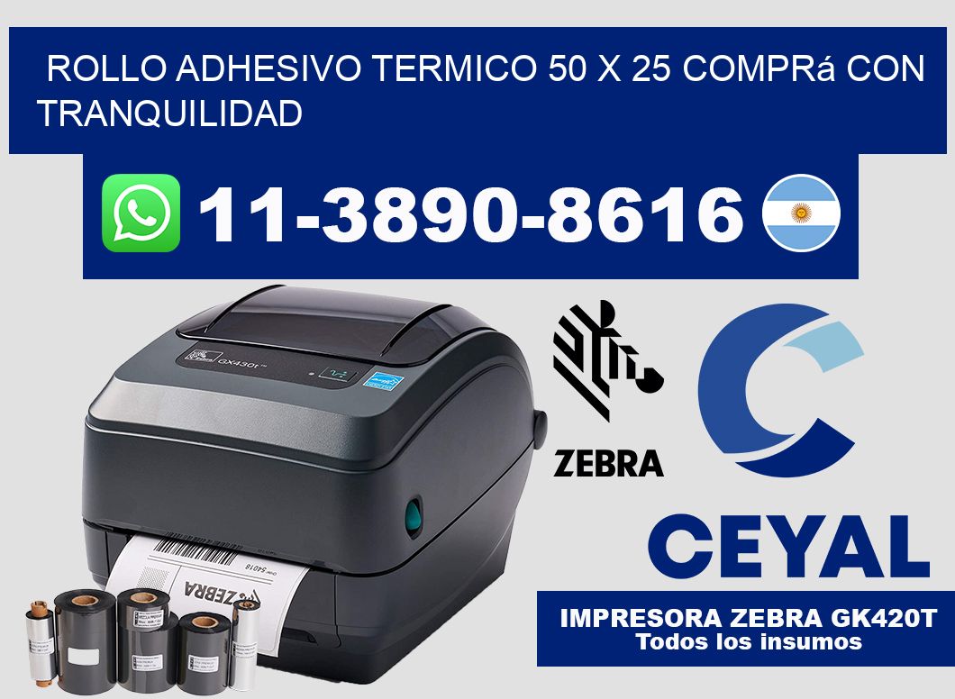 ROLLO ADHESIVO TERMICO 50 X 25 Comprá con tranquilidad