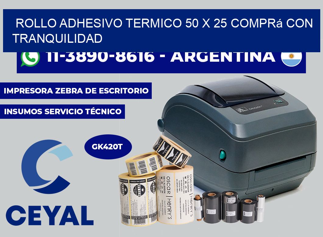 ROLLO ADHESIVO TERMICO 50 X 25 Comprá con tranquilidad